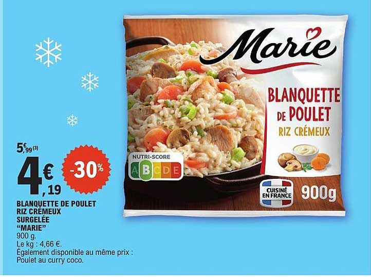 BLANQUETTE DE POULET RIZ CRÉMEUX SURGELÉE "MARIE" 900 g.