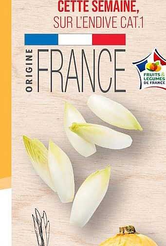 CETTE SEMAINE, SUR L’ENDIVE CAT.1 ORIGINE FRANCE