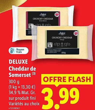 DELUXE Cheddar de Somerset (3) 300 g (1 kg = 13,30 €) 34,9 % Mat. Gr. sur produit fini Variétés au choix