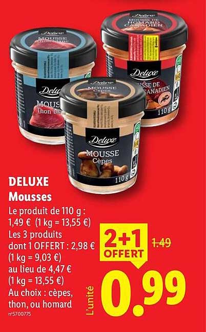 DELUXE Mousses