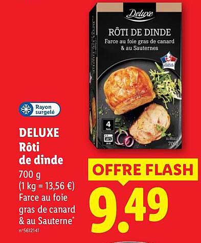 DELUXE Rôti de dinde 700 g (1 kg = 13,56 €) Farce au foie gras de canard & au Sauterne*