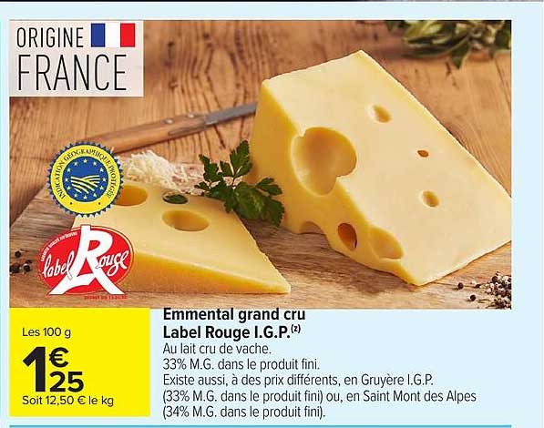 Emmental grand cru Label Rouge I.G.P.