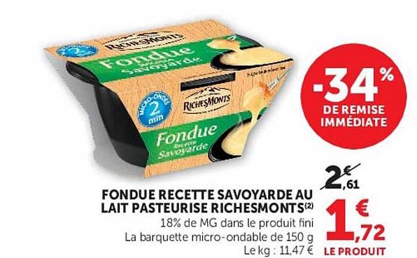 FONDUE RECETTE SAVOYARDE AU LAIT PASTEURISÉ RICHEMONTS
