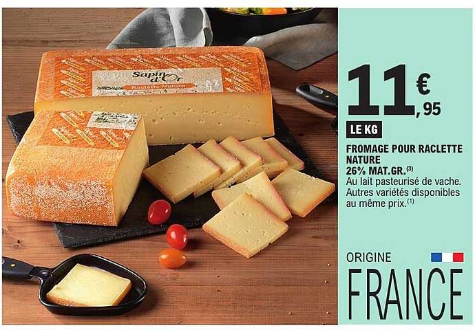 FROMAGE POUR RACLETTE NATURE 26% MAT.GR.