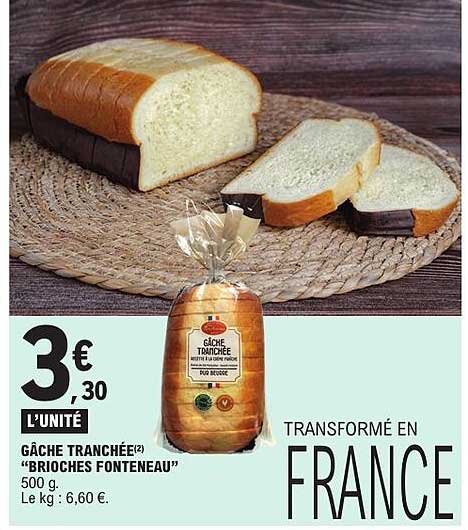 GÂCHE TRANCHÉE “BRIOCHES FONTENEAU”