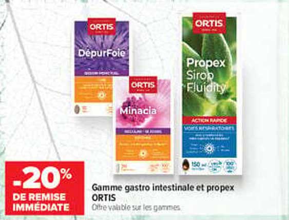 Gamme gastro intestinale et propex ORTIS