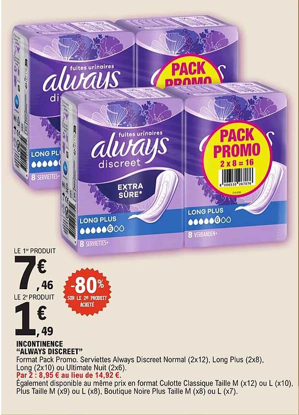 INCONTINENCE “ALWAYS DISCREET”