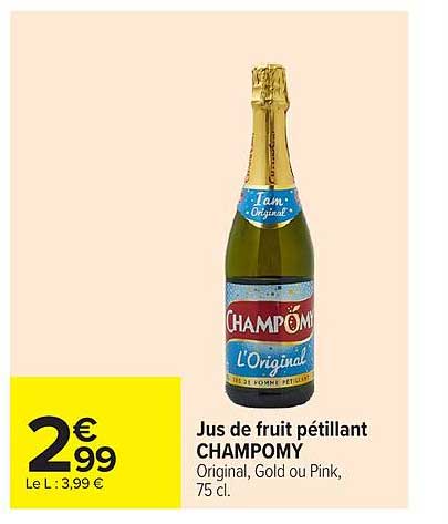 Jus de fruit pétillant CHAMPOMY Original, Gold ou Pink, 75 cl.