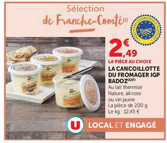 LA CANCOILLOTTE DU FROMAGER IGP BADOZ