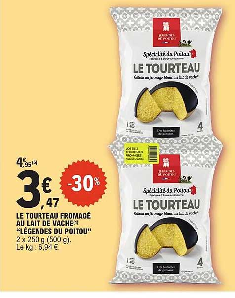 LE TOURTEAU FROMAGÉ AU LAIT DE VACHE"LÉGENDES DU POITOU"