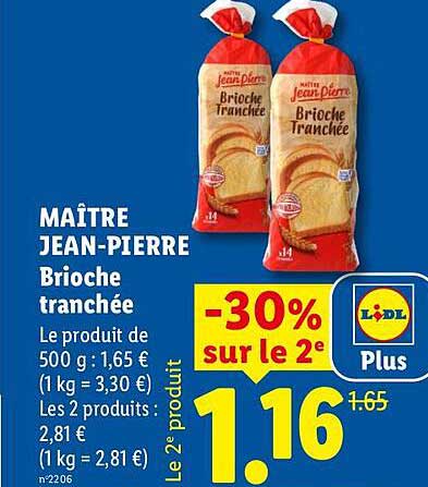 MAÎTRE JEAN-PIERRE Brioche tranchée