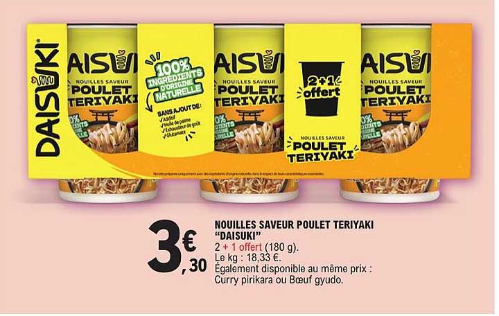 NOUILLES SAVEUR POULET TERIYAKI “DAISUKI”