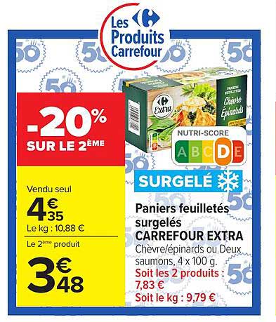 Paniers feuilletés surgelés CARREFOUR EXTRA Chèvre/épinards ou Deux saumons, 4 x 100 g
