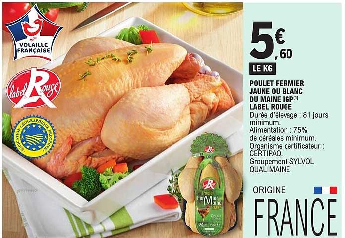 POULET FERMIER JAUNE OU BLANC DU MAINE IGP(1) LABEL ROUGE