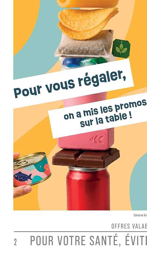 Pour vous régaler, on a mis les promos sur la table !