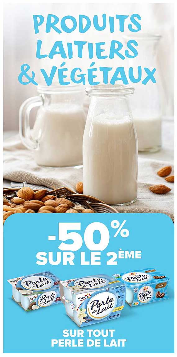 PRODUITS LAITIERS & VÉGÉTAUX