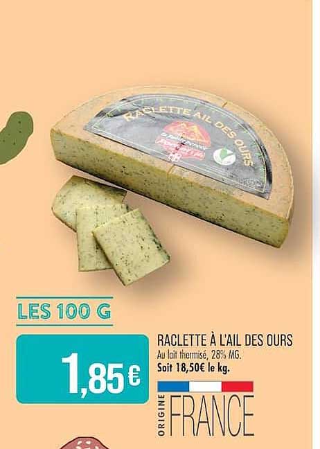 RACLETTE À L’AIL DES OURS