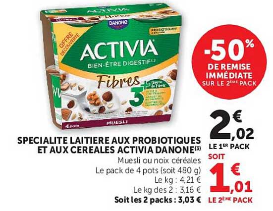 SPECIALITE LAITIERE AUX PROBIOTIQUES ET AUX CEREALES ACTIVIA DANONE