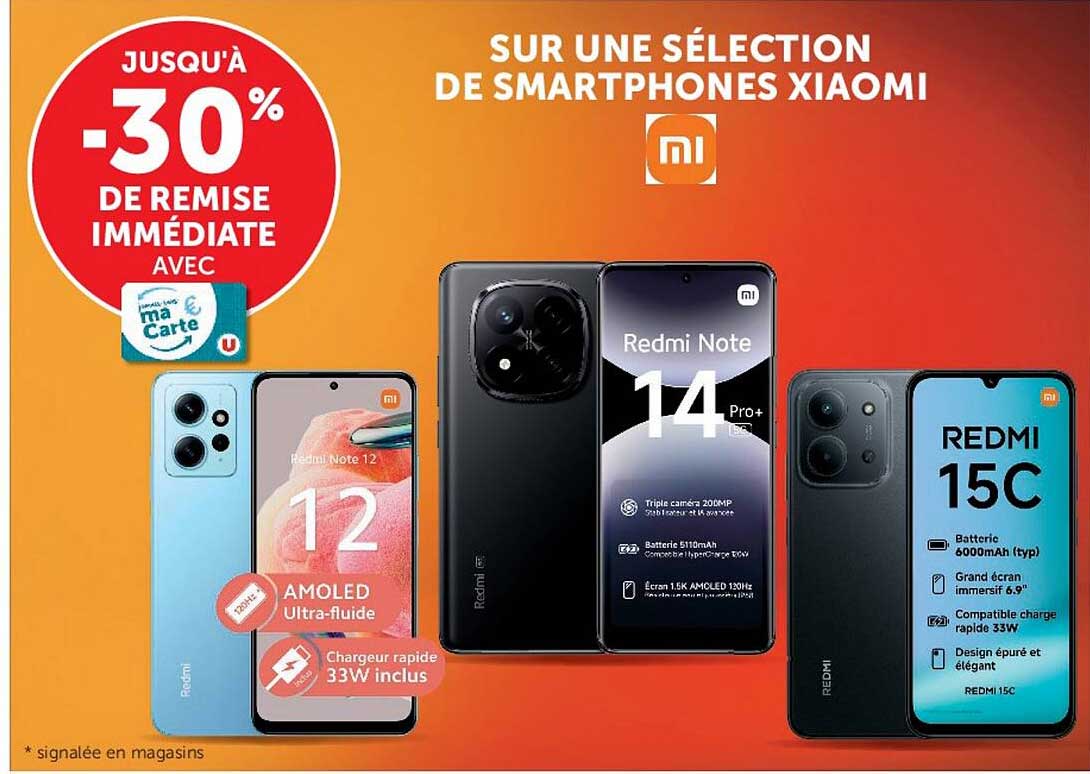 SUR UNE SÉLECTION DE SMARTPHONES XIAOMI
