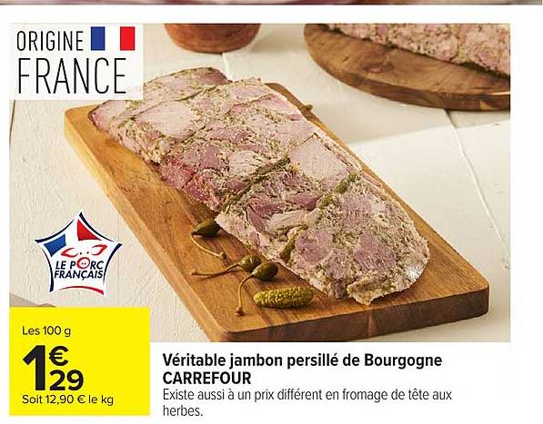 Véritable jambon persillé de Bourgogne CARREFOUR