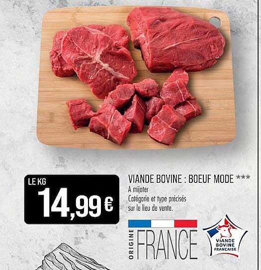 VIANDE BOVINE : BOEUF MODE ***