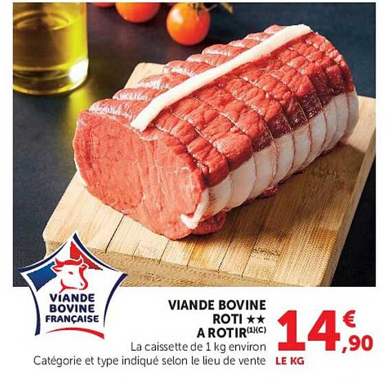 VIANDE BOVINE ROTI ** A ROTIR (1VC)