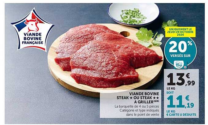 VIANDE BOVINE STEAK * OU STEAK **