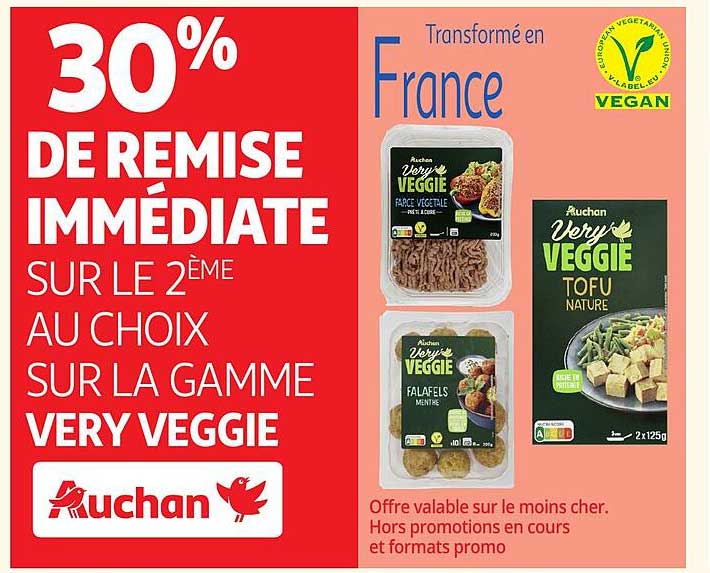 30% DE REMISE IMMÉDIATE SUR LE 2ÈME AU CHOIX SUR LA GAMME VERY VEGGIE
