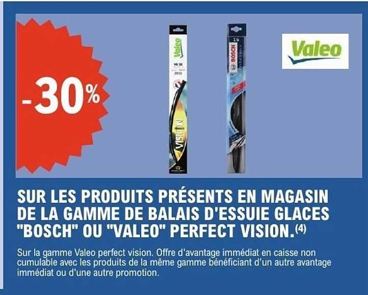 -30% sur les produits de la gamme de balais d'essuie glaces "Bosch" ou "Valeo" Perfect Vision