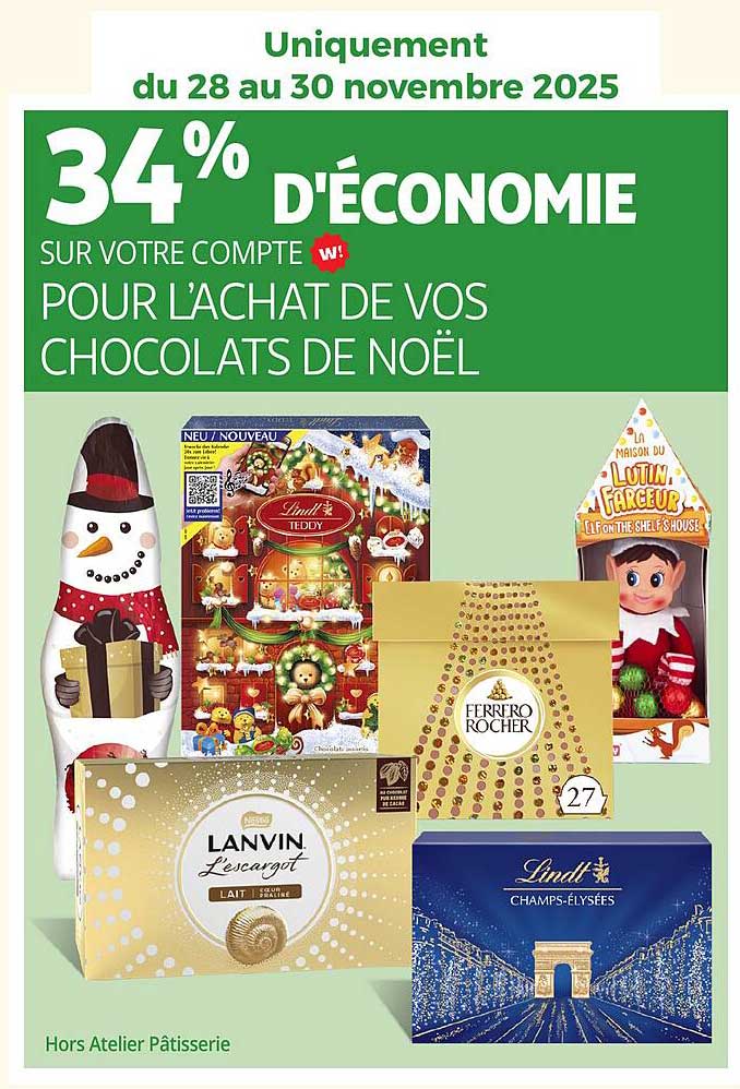 34% D'ÉCONOMIE SUR VOTRE COMPTE POUR L’ACHAT DE VOS CHOCOLATS DE NOËL
