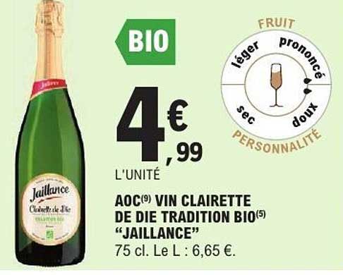 AOC(9) VIN CLAIRETTE DE DIE TRADITION BIO(5) "JAILLANCE"