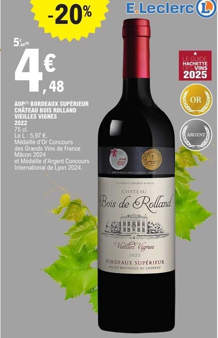 AOP Bordeaux Supérieur Château Bois Rolland Vieilles Vignes 2022