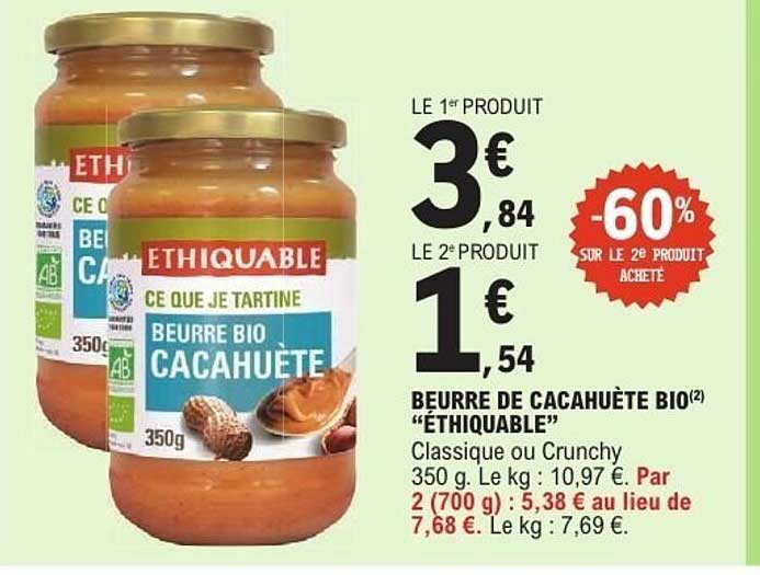 BEURRE DE CACAHUÈTE BIO(2) "ÉTHIQUABLE"