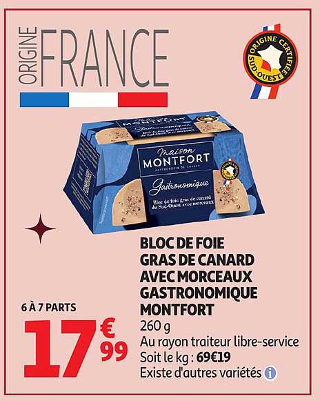 BLOC DE FOIE GRAS DE CANARD AVEC MORCEAUX GASTRONOMIQUE MONTFORT