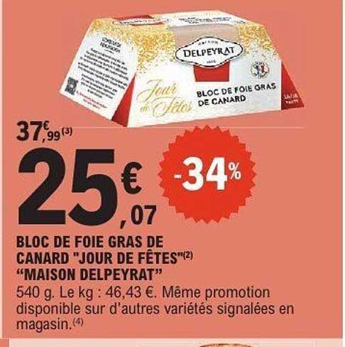 BLOC DE FOIE GRAS DE CANARD "JOUR DE FÊTES" "MAISON DELPEYRAT"