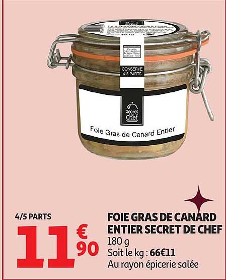 FOIE GRAS DE CANARD ENTIER SECRET DE CHEF