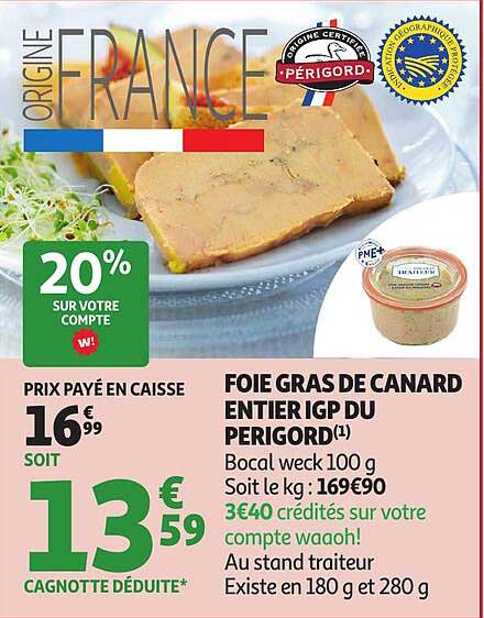 FOIE GRAS DE CANARD ENTIERS IGP DU PERIGORD