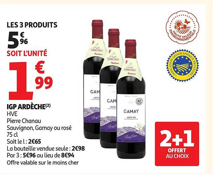 IGP ARDÈCHE - HVE - Pierre Chanau - Sauvignon, Gamay ou rosé 75 cl