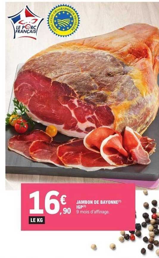 JAMBON DE BAYONNE** IGP