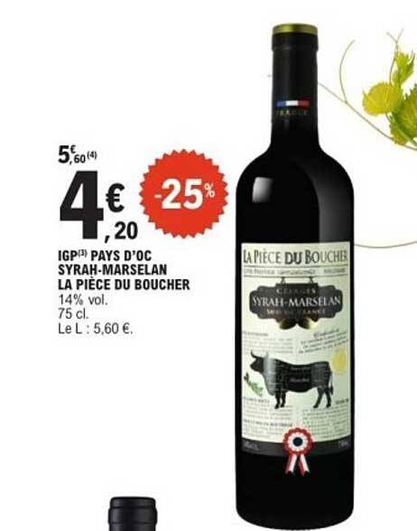 La Pièce du Boucher - Syrah-Marselan