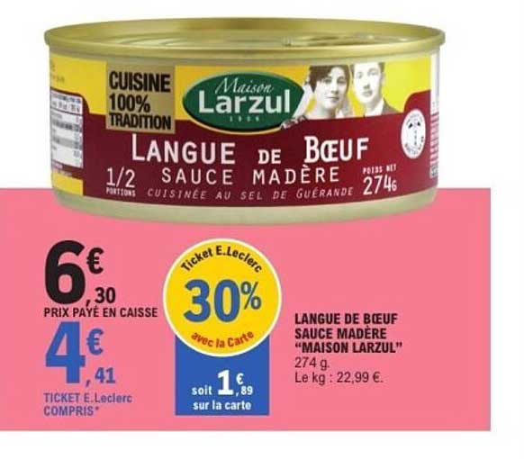 LANGUE DE BŒUF SAUCE MADÈRE "MAISON LARZUL"
