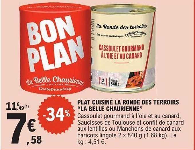 PLAT CUISINÉ LA RONDE DES TERROIRS "LA BELLE CHAURIENNE"