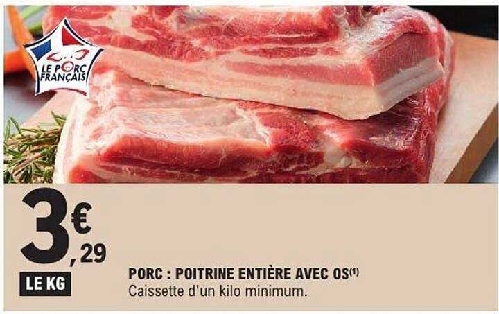 PORC : POITRINE ENTIÈRE AVEC OS