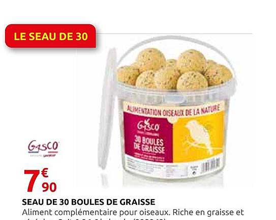 SEAU DE 30 BOULES DE GRAISSE