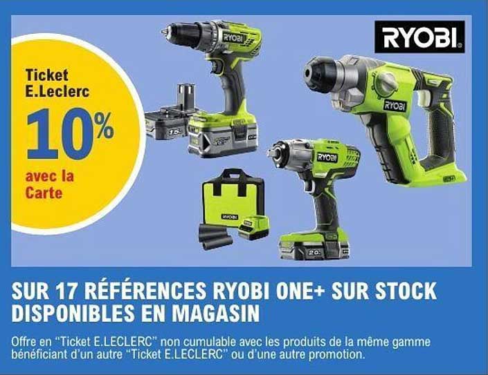 SUR 17 RÉFÉRENCES RYOBI ONE+ SUR STOCK DISPONIBLES EN MAGASIN