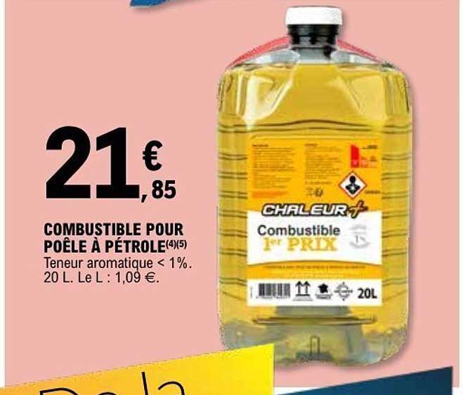 Promotion Combustible Poele A Petrole