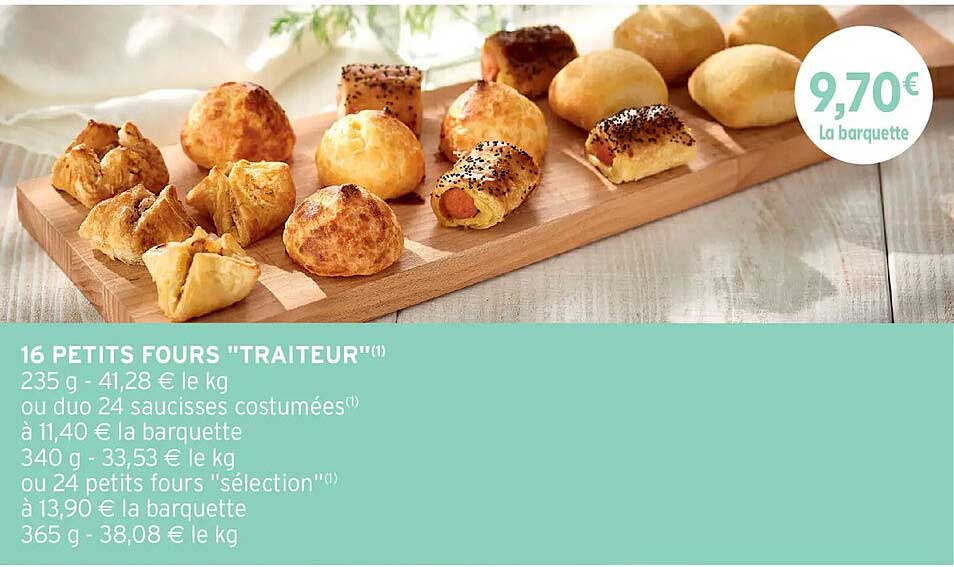 16 PETITS FOURS "TRAITEUR"