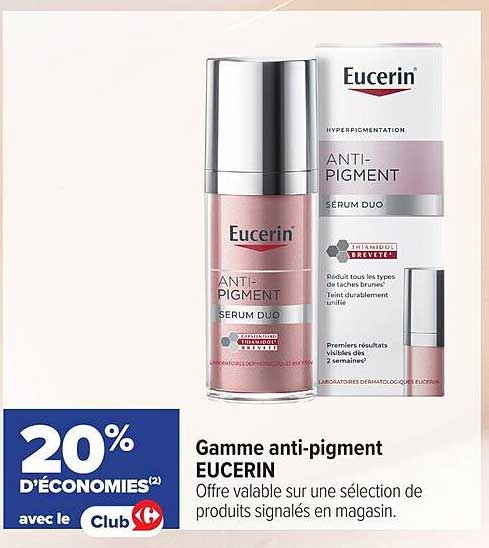Gamme anti-pigment EUCERIN