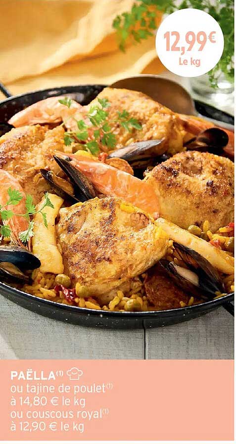 PAËLLA ou tajine de poulet ou couscous royal