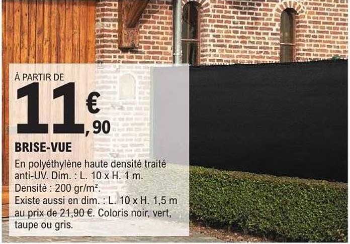 À PARTIR DE 11 € 90 BRISE-VUE